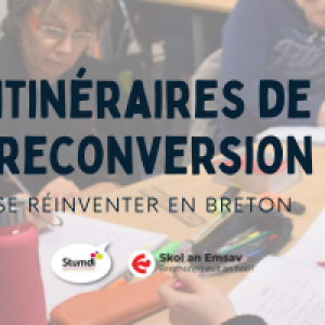 Itinéraires de reconversion : se réinventer en breton